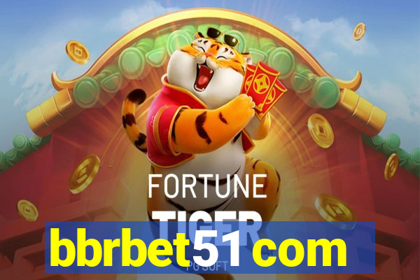 bbrbet51 com