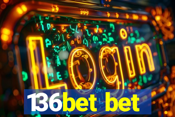 136bet bet