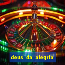 deus da alegria tupi guarani