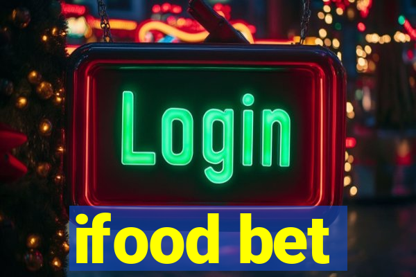 ifood bet