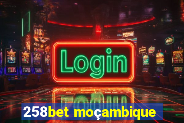 258bet moçambique