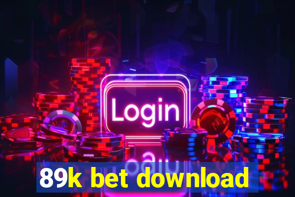 89k bet download