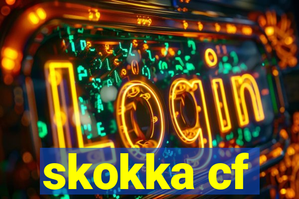 skokka cf