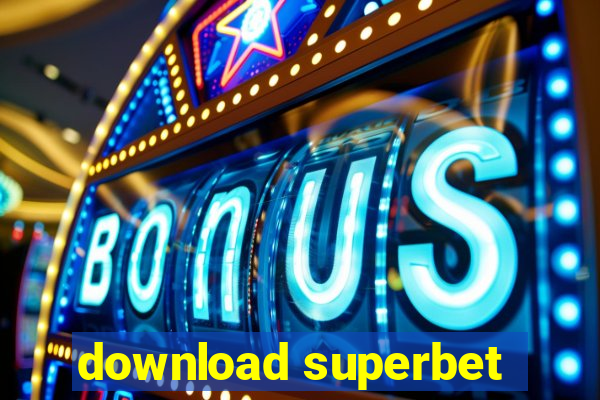 download superbet
