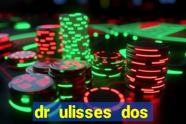 dr ulisses dos santos ortopedista