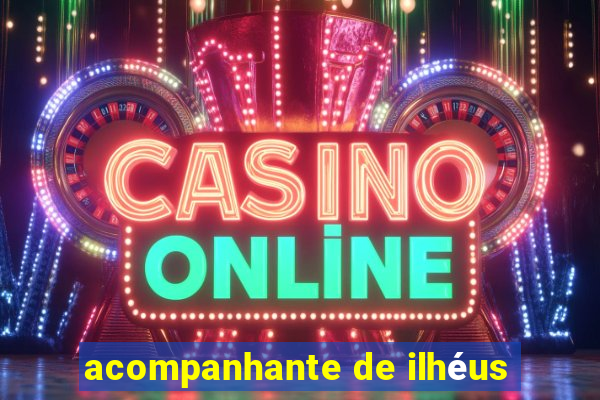 acompanhante de ilhéus