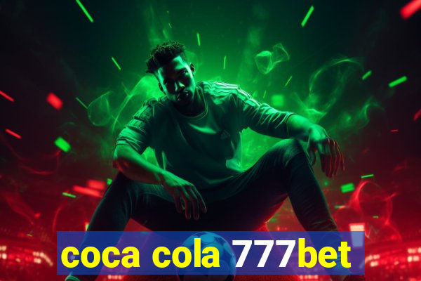 coca cola 777bet
