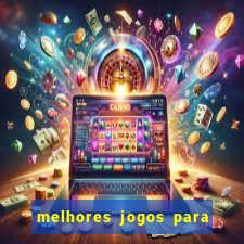 melhores jogos para ganhar dinheiro na internet