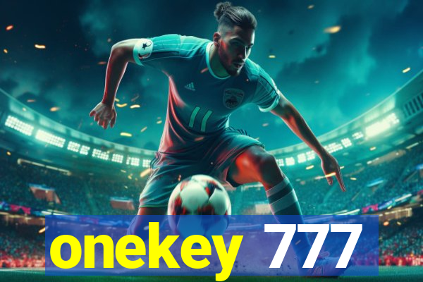 onekey 777