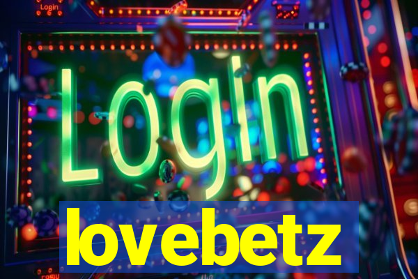 lovebetz