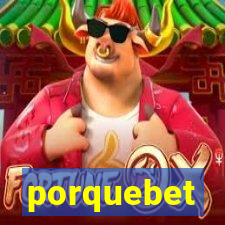 porquebet