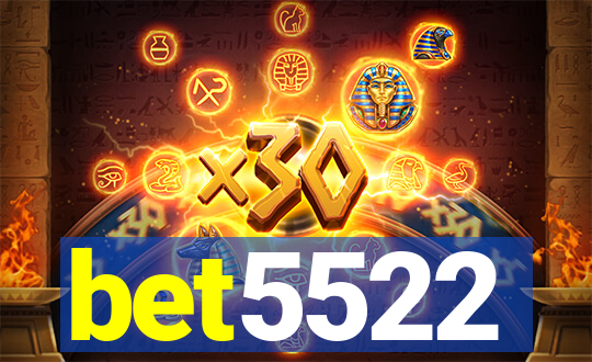 bet5522