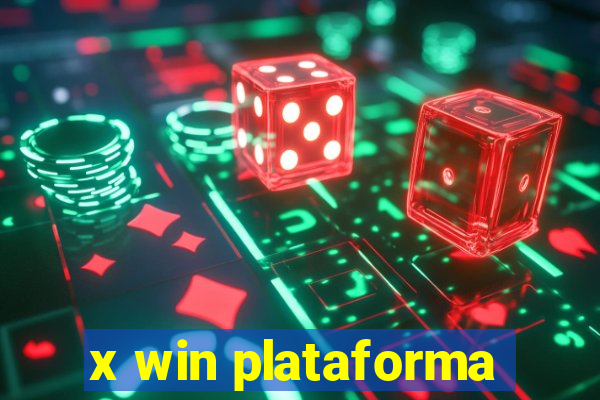 x win plataforma