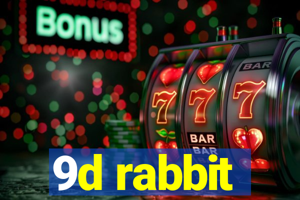 9d rabbit