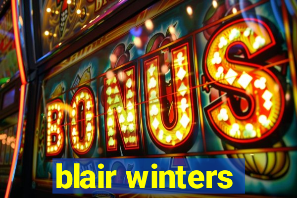 blair winters