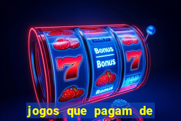 jogos que pagam de verdade sem depositar nada