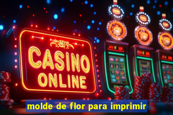molde de flor para imprimir