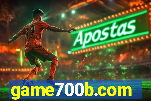 game700b.com