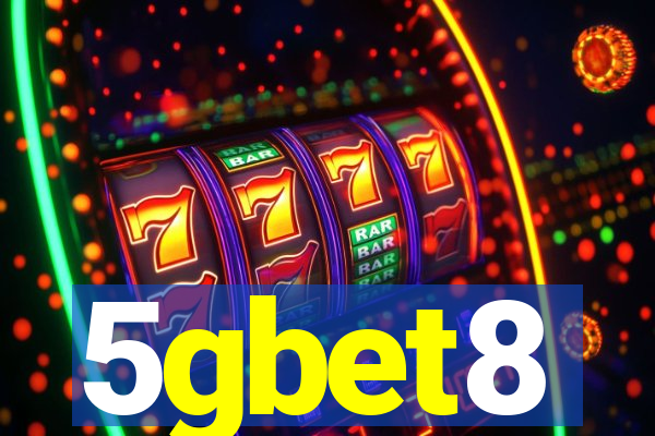 5gbet8