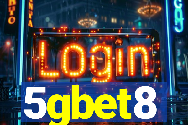 5gbet8