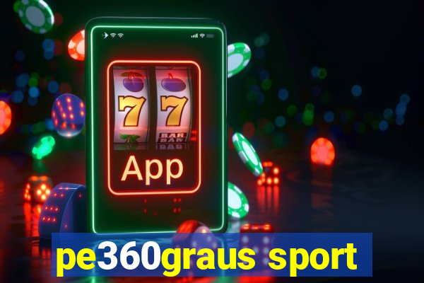 pe360graus sport