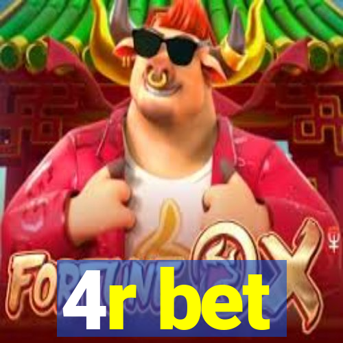 4r bet