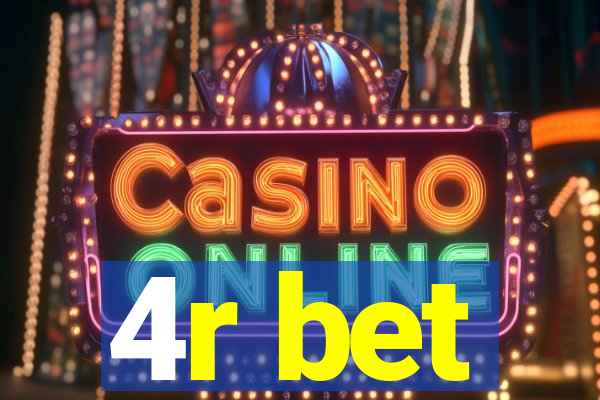 4r bet
