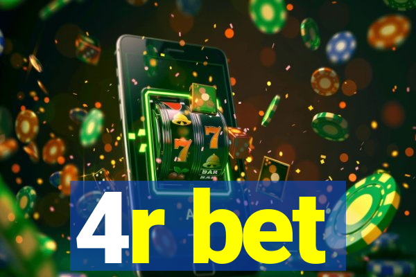 4r bet