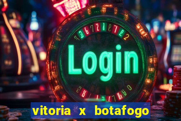 vitoria x botafogo sp palpite
