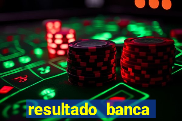 resultado banca sonho real