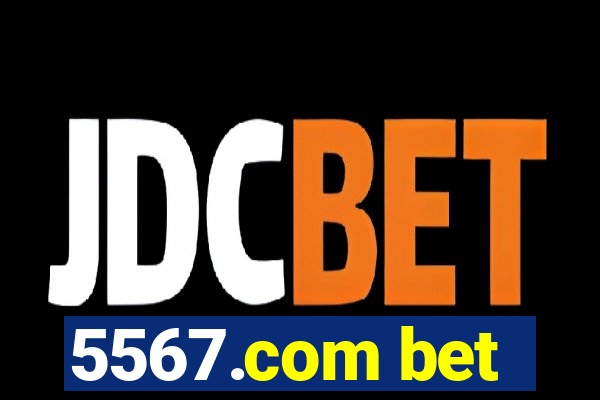 5567.com bet