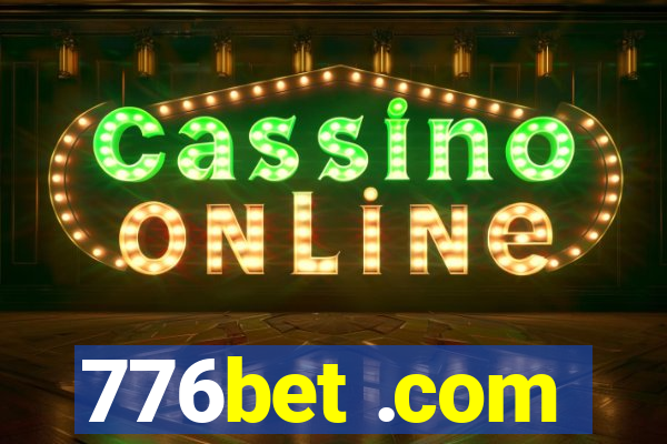 776bet .com