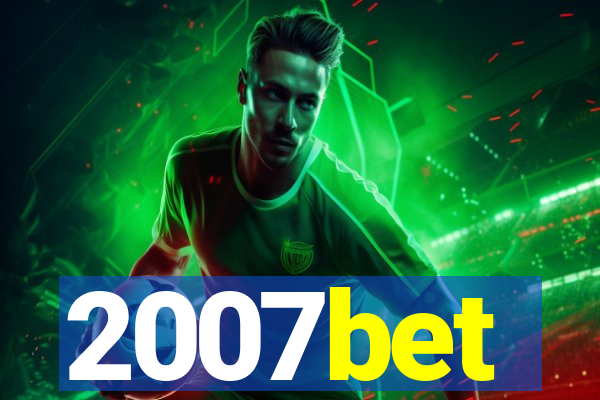 2007bet