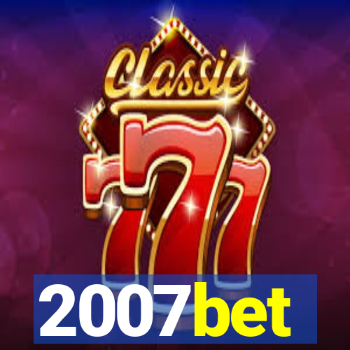 2007bet