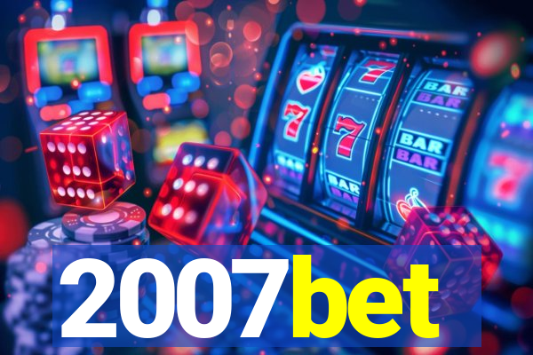 2007bet