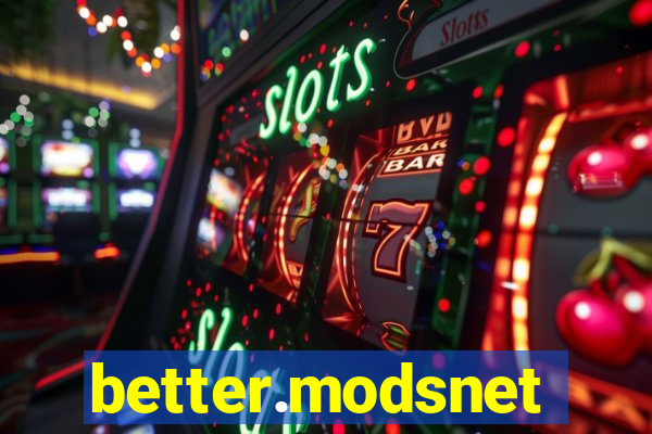 better.modsnet