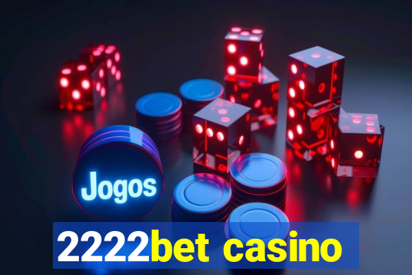 2222bet casino