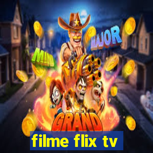 filme flix tv