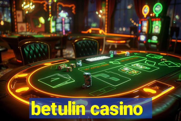 betulin casino