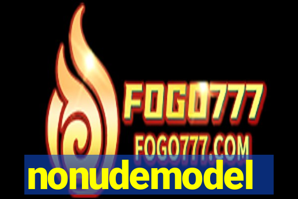 nonudemodel