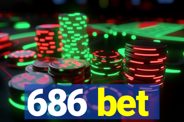 686 bet
