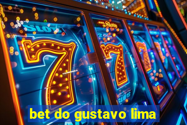 bet do gustavo lima