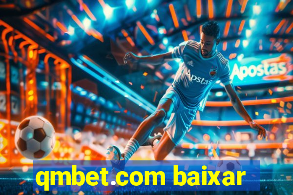 qmbet.com baixar