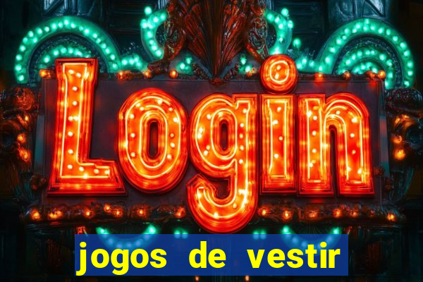 jogos de vestir anos 2000