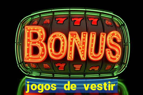jogos de vestir anos 2000