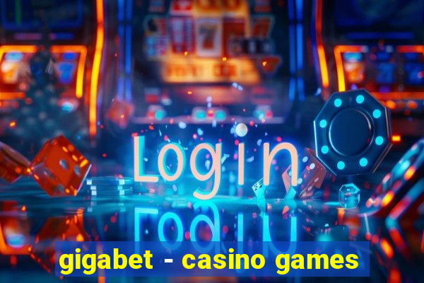 gigabet - casino games