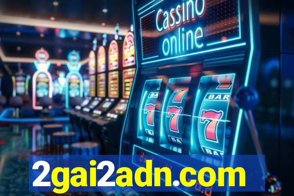 2gai2adn.com