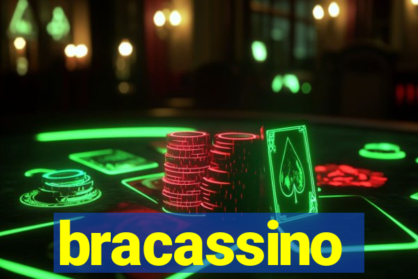 bracassino