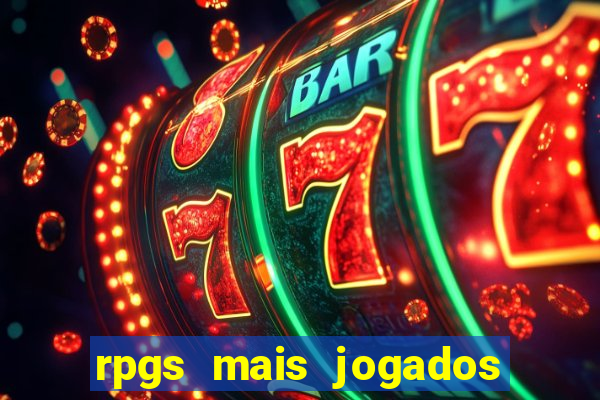 rpgs mais jogados do mundo