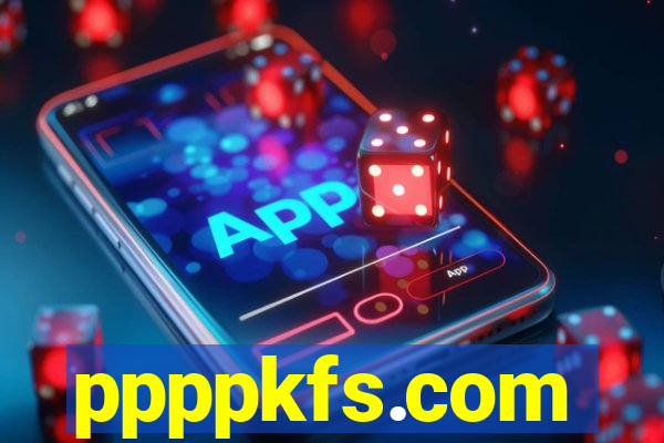 ppppkfs.com
